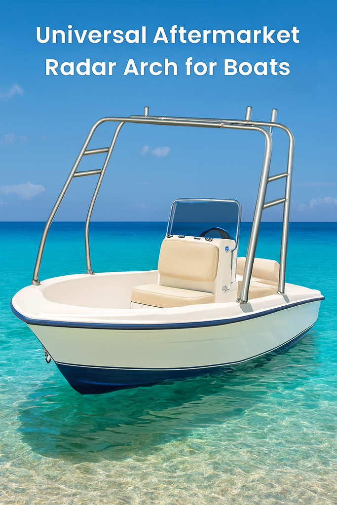 Universal Aftermarket Radar Arch for Boats